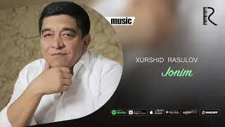 Xurshid Rasulov - Jonim (Official music)