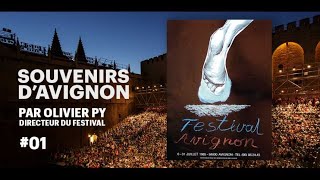 Souvenirs d'Avignon #1, par Olivier Py (1985)