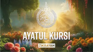 One of The Most Powerful Surah in The Quran Ayatul Kursi آية الكرسي | The Throne Verse | Zikrayah