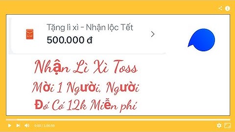 Toss Sự Kiện Tặng Lì Xì 500k
