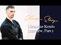 Kendo Stories: Life Goes On - Kostyantyn Stryzhychenko and Alexander Konstantinov