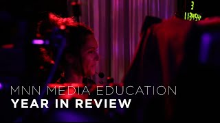 Mnn Media Education 2019 Year In Review