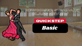 Quickstep Basic - Newcomer Standard Week 2 (Fall 2025, Emily & James)
