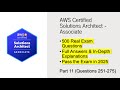 AWS Certified Solutions Architect (SAA-C03) | Real Exam Questions & Answers | Part 11 (Q251 - 275)