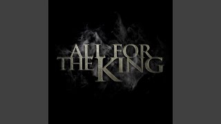 Video thumbnail of "All For The King - I Am God"