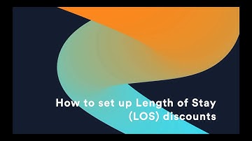 How to set up Length of Stay (LOS) discounts