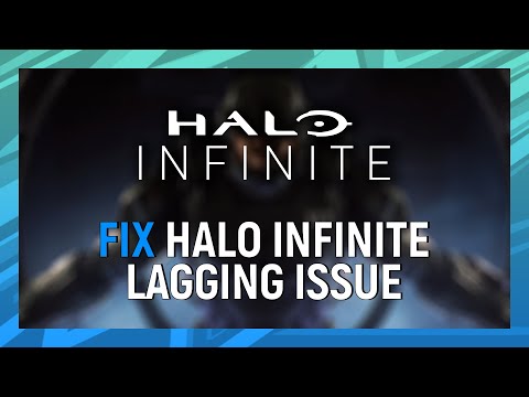 How to Fix Halo Infinite Stuttering or Lagging Issue?