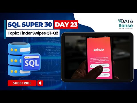 SQL Super 30- Day 23- Tinder Swipe (Q1-Q2) Full Explanation #sqlforbeginners #sqltraining #sql