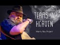 TEARS IN HEAVEN - Eric Clapton | Marty Ray Project Acoustic Cover | Happy Memorial Day!