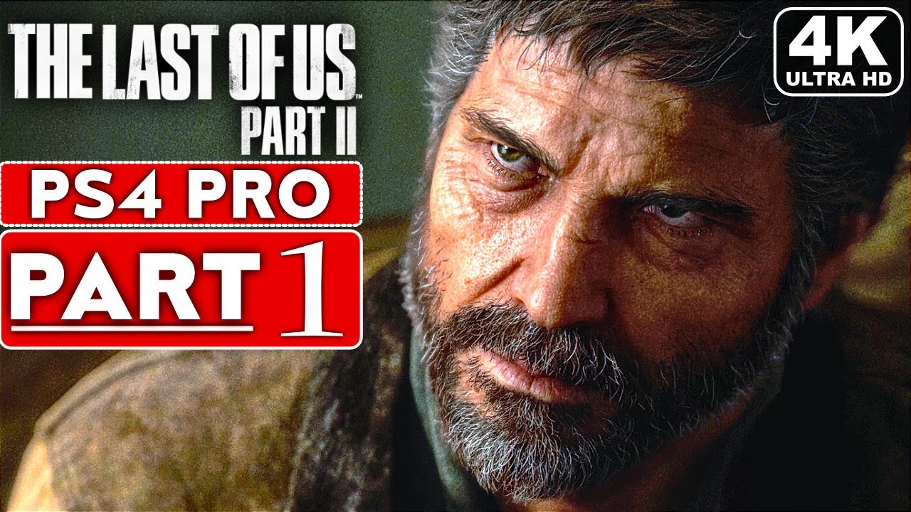 THE LAST OF US 2 PC – Gameplay Walkthrough Part 1 - JOEL - No