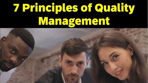 7 Principles of Quality Management