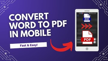 How to Convert Word to PDF on Mobile (Android & iPhone) | 2024 & 2025 Guide