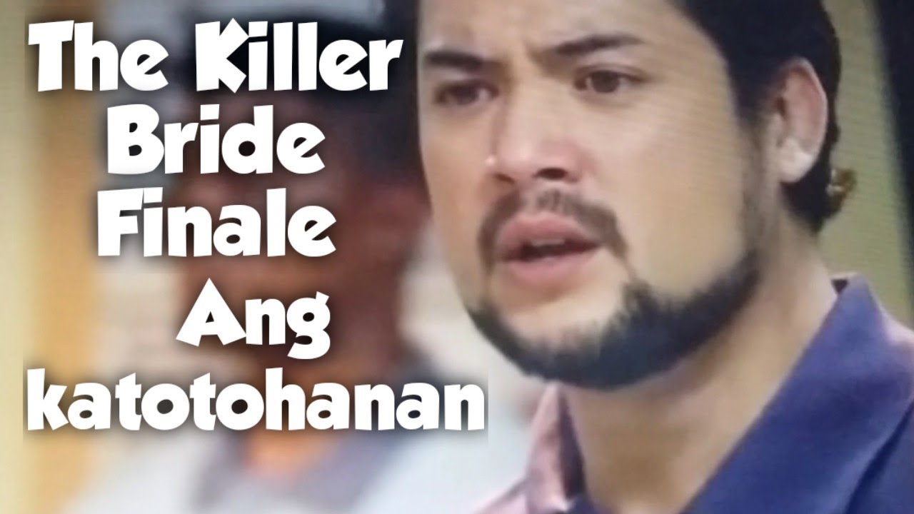 THE KILLER BRIDE JANUARY 17, 2019|| ANG KATOTOHANAN