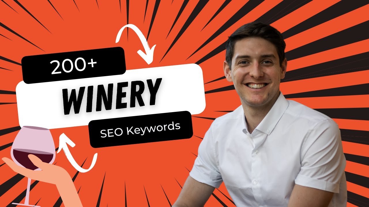 200+ SEO Keywords for Wineries - SEO Growth Partners