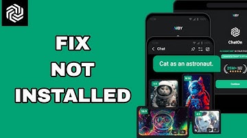 How To Fix And Solve Not Installed On ChatOn - Ai Chat Bot Assistant App | Final Solution