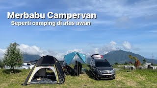 Camping keluarga di MERBABU 360 CAMPERVAN || ke pinus cuntel camp ground dan AWAN PUTIH mini resto