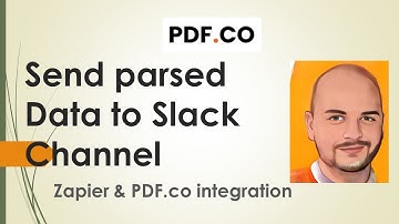 Send Parsed Data to a Slack Channel Using PDF.co and Zapier