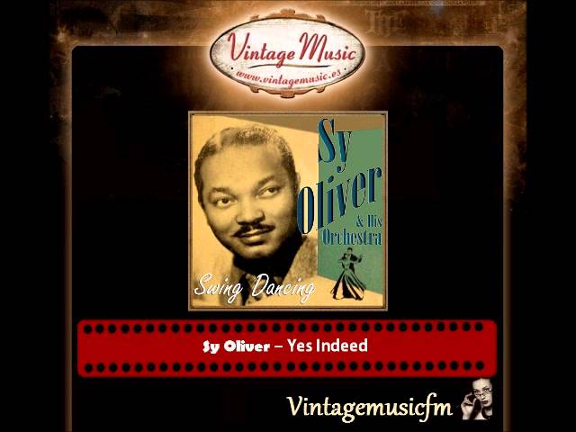 Sy Oliver – Yes Indeed