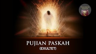 Video thumbnail of "Pujian Paskah Exultet"