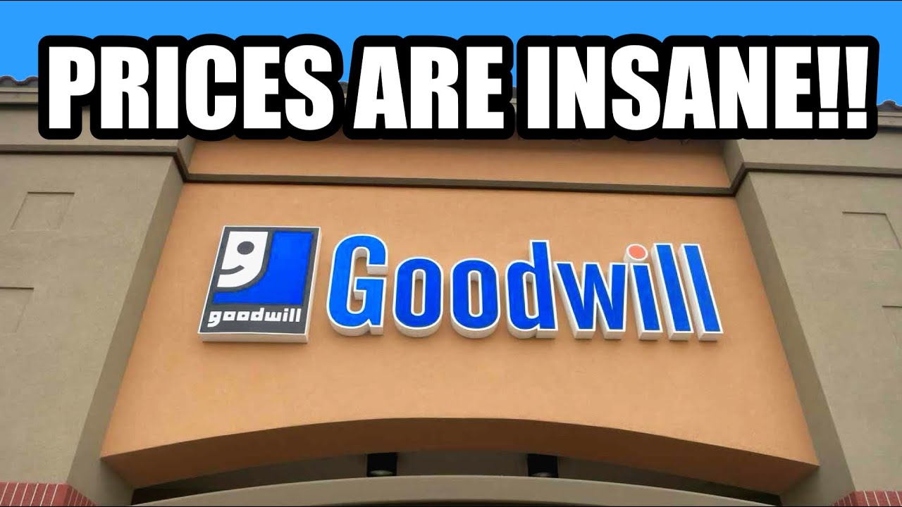 Goodwill prices have finally come back down to earth youtube