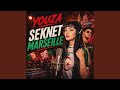 SEKNET MARSEILLE YOUZA 