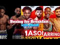 BFB! What’s next for Keyshawn Davis? Will Abdullah Mason get passed Joe Cordina? ShuShu vs Inoue?