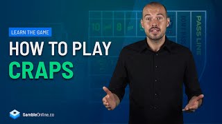 How to Play Craps Online | Learn to Play Craps in Under 10 Minutes