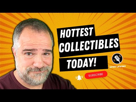 Hottest Collectibles in the Market Today - June 2022 Podcast
