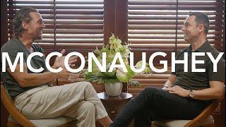 Conversation with Matthew McConaughey
