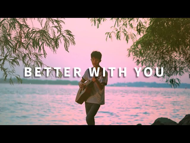 BETTER WITH YOU | Gentle Bones x Benjamin Kheng Cover by Lennel class=