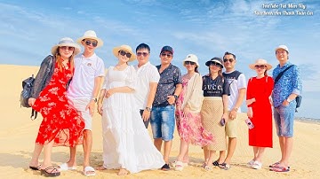 Du Lịch Phan Thiết 2023 P1, Chinh Phục Đồi Cát Bàu Trắng Tham Quan Tháp Chàm, Video Kỷ Niệm Của Nhóm