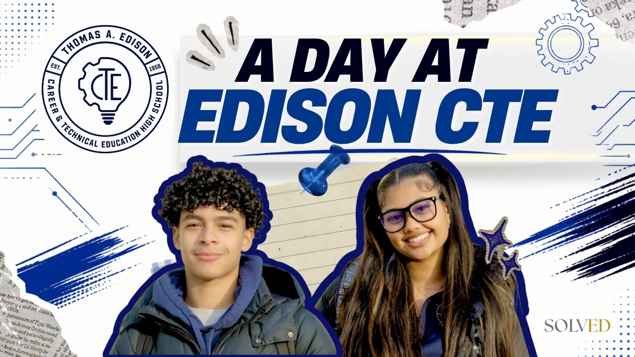 A Day in the Life at Thomas A. Edison CTE High School - YouTube