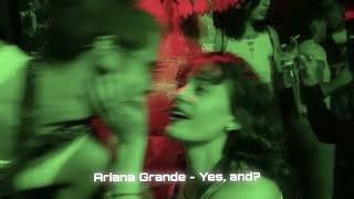 Ariana Grande - Yes, and? (speed up, reverb) 1 HOUR VERSION!!!!