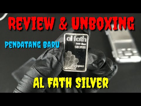 Perak Al Fath Silver Bar (Unboxing & Review) Pemain baru, Produk lokal