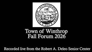 Details Town of Winthrop Fall Forum 2026 News