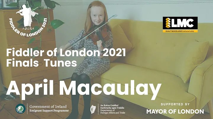 'Up and Coming' Fiddler of London 2021 - April Mac...