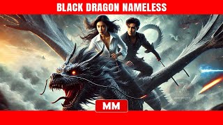 Black Dragon Nameless  The Best Ceo Action Movie 2025  Asia Movies Hub