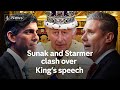 King’s Speech: Sunak and Starmer clash as government lays out plans