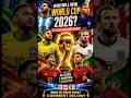 🔥 FIFA World Cup 2026 Who Will Lift The Trophy? 🏆⚽