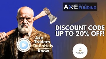 Axe Trader Funding Discount Code/Coupon - Up To 20% OFF!