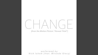 Change (from the Motion Picture 'Honest Thief') (feat. Miranda Glory)