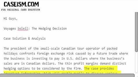 Voyages Soleil: The Hedging Decision Case Solution & Analysis Caseism.com