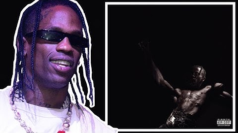 My Top 10 Songs From Travis Scott