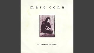 Video thumbnail of "Marc Cohn - Walking in Memphis"