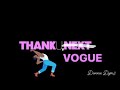 Ariana Grande - Thank You Next (Vogue Mix)