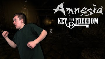 OF COURSE YOUR HERE! | Amnesia Key of Freedom [Part 2]