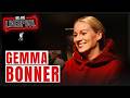 Gemma Bonner on Training With Suarez, WSL Titles &amp; Becoming Club Captain | We Are Liverpool Podcast