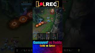 HLE Gumayusi vs DRX Teddy - CORKI vs EZREAL ADC #shorts #highlights #1v1lol #lck