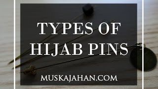 Different types of hijab pins with names, Hijab pins