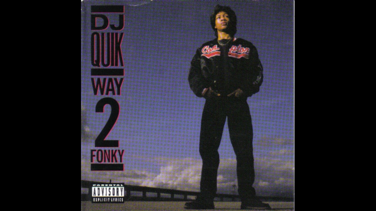 DJ Quik Way 2 Fonky (Acapella) YouTube